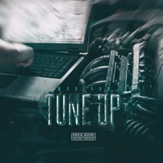 Tune Up by Mdb Von