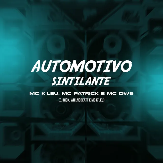 Automotivo Sintilante