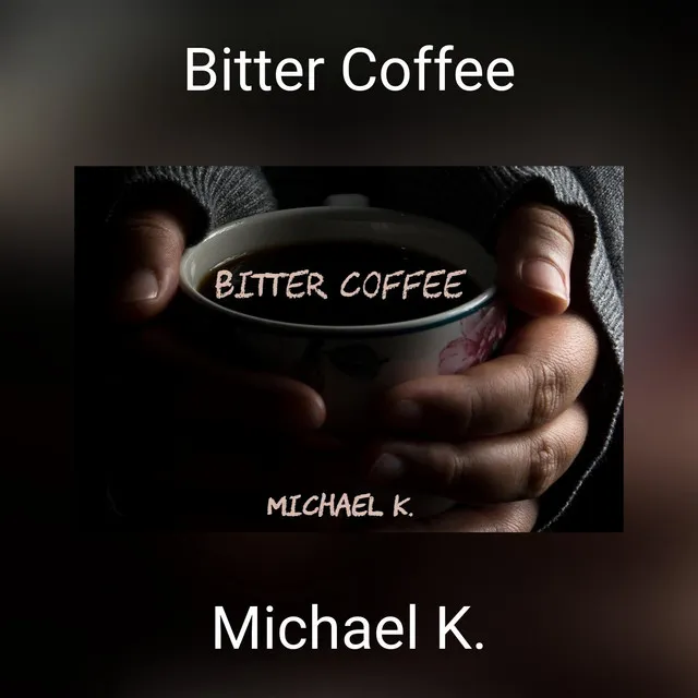 Bitter Coffee