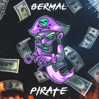 Pirate by Bermal