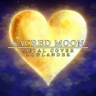 Sacred Moon (from 