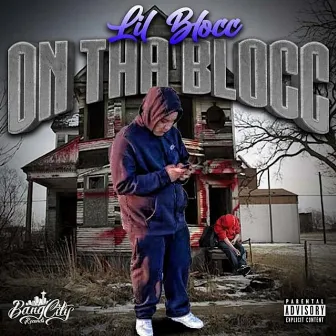 ON THA BLOCC by BANG CITY RECORDS