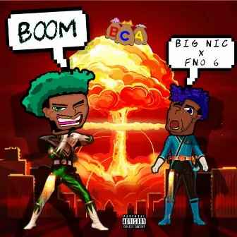 BOOM by Big Nic