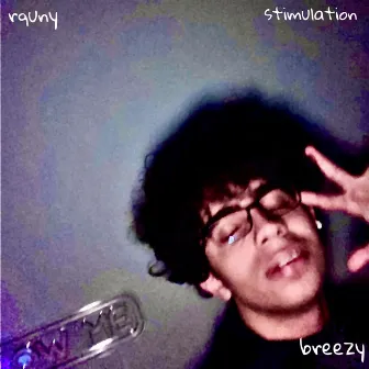 STIMULATION by Breezy