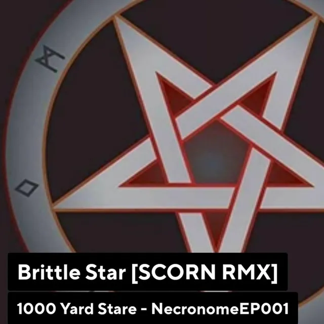 Brittle Star (Mick Harris & SCORN Remix) [Mick Harris of SCORN Remix]