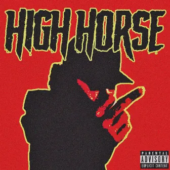 High Horse by Ty Wild