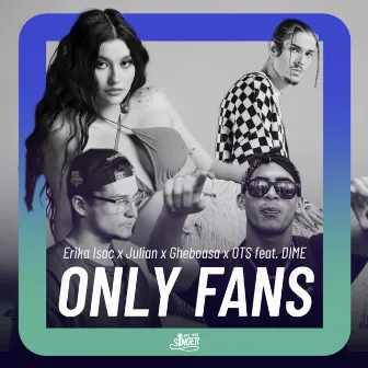 Only Fans by Erika Isac