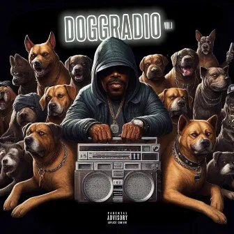 DOGG RADIO VOL.1 by DOGG RADIO