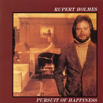 Pursuit of Happiness by Rupert Holmes