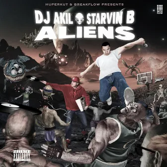 Aliens by DJ Akil