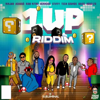 1UP Riddim by Ashadá