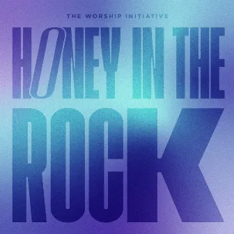 Honey in the Rock by Davy Flowers