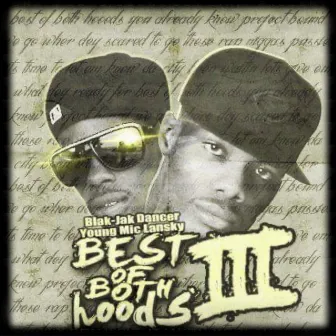 Best Of Both Hoodz 3 by Inkgod Blak