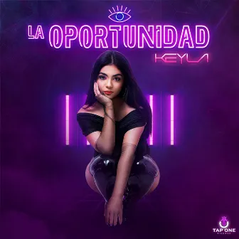 La Oportunidad by Keyla Lencioni