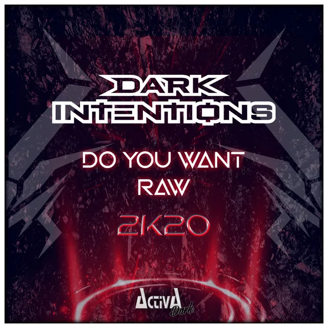 Do You Want Raw - 2k20