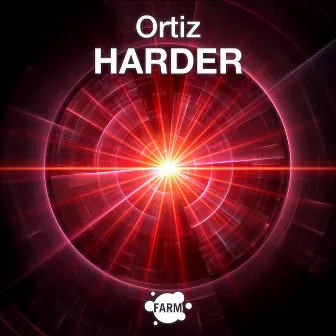 HARDER by Ortiz