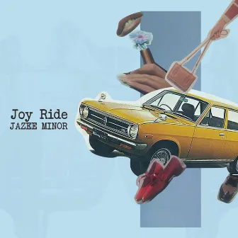 Joy Ride by Jazee Minor