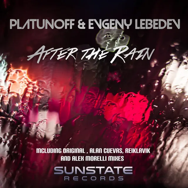 After the Rain - Alan Cuevas Remix