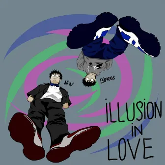 Illusion in love by Binous