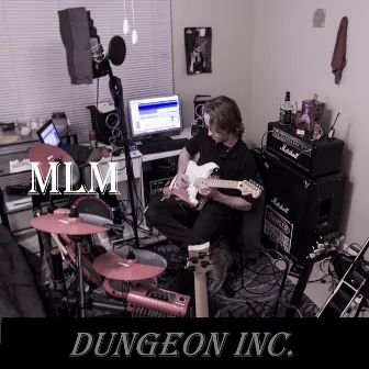 Dungeon Inc. by MLM