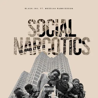 Social Narcotics by Black Inc