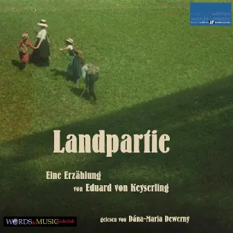 Landpartie (Eine Erzählung von Eduard von Keyserling) by Eduard von Keyserling