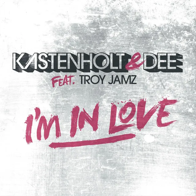 I'm In Love (feat. Troy Jamz) - Radio Edit