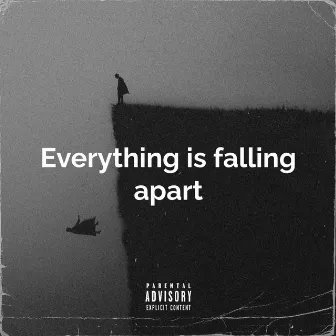 Everything is falling apart by lilspaceykid