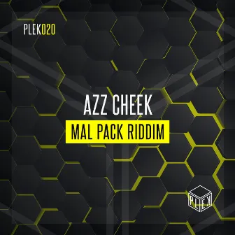 Mal Pack Riddim by AZZ Cheek