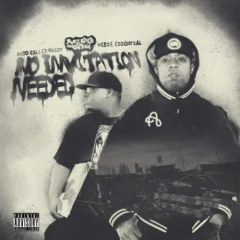 No Invitation Needed by Kidd Called Quest