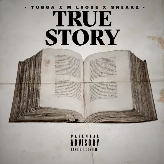 True Story by Sin Squad (SS)