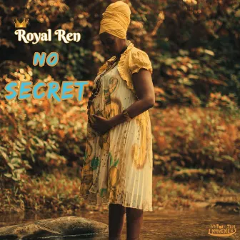 No Secret by Royal Ren