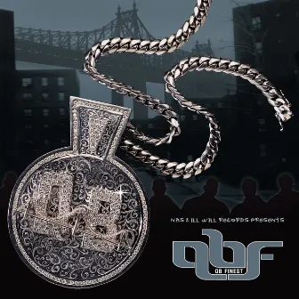 Nas & Ill Will Records Presents Queensbridge the album by QB Finest