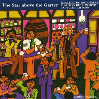 The Star Above The Garter by Julia Clifford