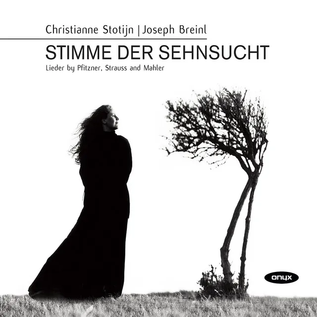 Stimme der Sehnsucht - Lieder by Pfitzner, Strauss and Mahler