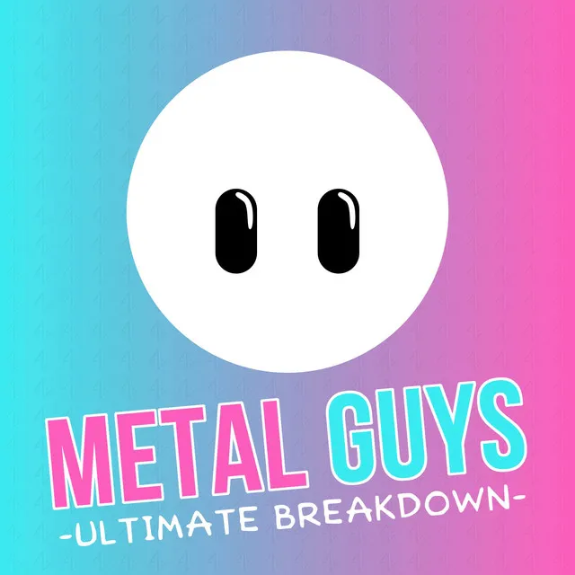 Final Metal (From "Fall Guys: Ultimate Knockout")