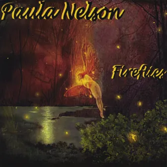 Fireflies by Paula Nelson