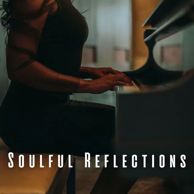 Soulful Reflections: Piano Meditation