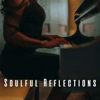 Soulful Reflections: Piano Meditation by Heal Your Soul