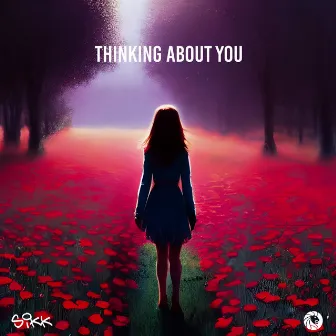 Thinking About You by Sikk