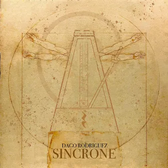 SINCRONE by Dago Rodriguez