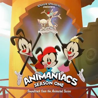 Animaniacs: Season 1 (Soundtrack from the Animated Series) by Animaniacs