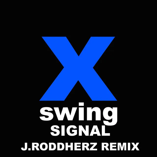 Signal - J Roddherz Remix