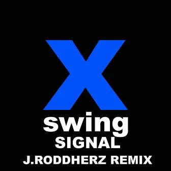 Signal (J Roddherz Remix) by Vic Joy