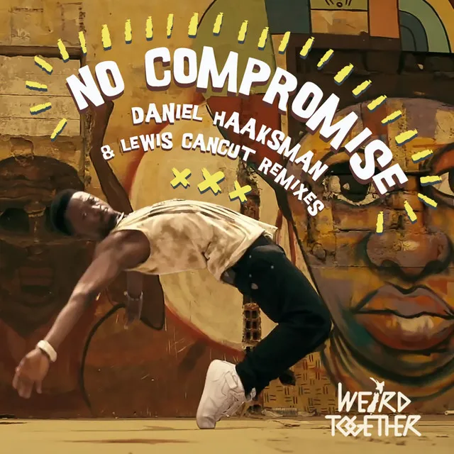 No Compromise - Daniel Haaksman Remix