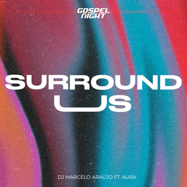 Surround Us