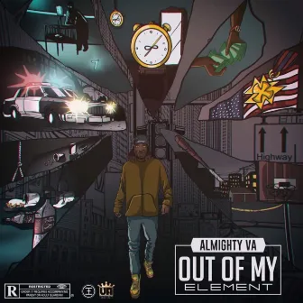 Out Of My Element by Almighty VA