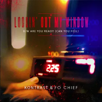 Lookin' Out My Window by Kontrast & Fo Chief