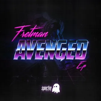 Avenged by Fretman