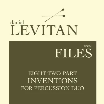 Eight Two-Part Inventions by Daniel Levitan